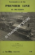 Locomotives of the Premier Line in Pictures  by NOCK, O.S. 